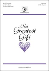 The Greatest Gift SATB choral sheet music cover
